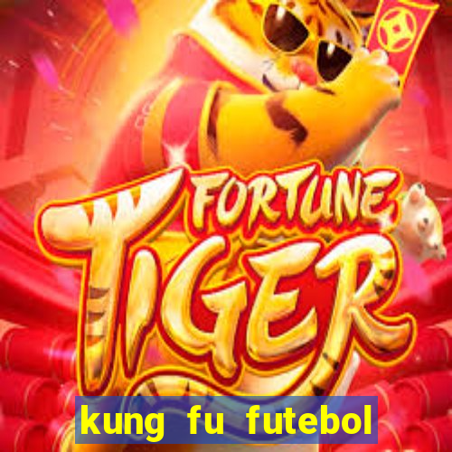 kung fu futebol clube download dublado